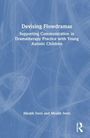 "Devising Flowdramas: Supporting Communication in Dramatherapy Practice with Young Autistic Children" vor blauem Hintergrund.