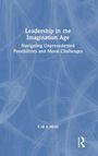 S M A Moin: Leadership in the Imagination Age, Buch
