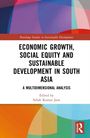 Cover mit dem Titel "Economic Growth, Social Equity and Sustainable Development in South Asia". Bunte geometrische Formen.