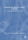 Evidence and Skills for Labour and Birth, Buch
