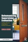 Sonja M. Gedde: Rehumanizing Supervision and Evaluation, Buch