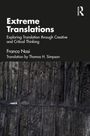 "Extreme Translations: Exploring Translation durch kreative und kritische Ansätze." Steinmauer, Auto darauf.