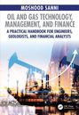 Moshood Sanni: Oil and Gas Technology, Management, and Finance, Buch