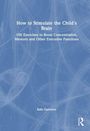 Rafa Guerrero: How to Stimulate the Child's Brain, Buch