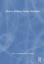 How to Address Eating Disorders, Buch