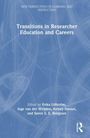 Transitions in Researcher Education and Careers, Buch