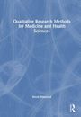 Titel: "Qualitative Research Methods for Medicine and Health Sciences". Autor: Kirsti Malterud. Blauer Hintergrund.
