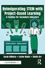 Carlee Madis: Reinvigorating STEM with Project-Based Learning, Buch