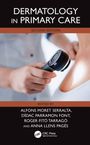 Alfons Moret Serralta: Dermatology in Primary Care, Buch