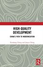 "High-Quality Development: China's Path to Modernization" von Xinzhan Cheng und Junyu Cheng, abstrakte Linienmuster.