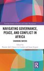 „Navigating Governance, Peace, and Conflict in Africa: Churning Waters“ von Pamela Aall, Chester A. Crocker, Susan Stigant. Farbiges geometrisches Muster im Hintergrund.