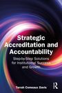 Tarrah Comeaux Davis: Strategic Accreditation and Accountability, Buch