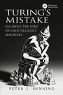 Peter J. Denning: Turing's Mistake, Buch