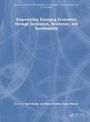 Empowering Emerging Economies through Innovation, Resilience, and Sustainability, Buch