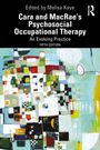Cara and MacRae's Psychosocial Occupational Therapy, Buch