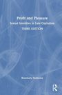 Weißer Text auf blauem Hintergrund: "Profit and Pleasure: Sexual Identities in Late Capitalism, THIRD EDITION, Rosemary Hennessy".