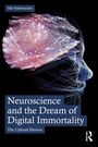 Ildar Rakhmatulin: Neuroscience and the Dream of Digital Immortality, Buch