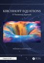 "KIRCHHOFF EQUATIONS: A Variational Approach" von "Vicentiu D. Radulescu". Bunte, abstrakte Illustration eines Tals.