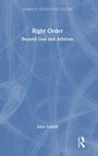 "Right Order: Beyond God and Atheism" von John Carroll, blauer Hintergrund mit abstraktem Muster und Routledge-Logo.