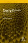M. L. W. Laistner: Thought and Letters in Western Europe, Buch