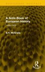 Titel: "A Note-Book of European History 1400-1920" von S.H. McGrady. Gelber Hintergrund mit Wabenmuster.