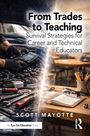 Scott Mayotte: From Trades to Teaching, Buch
