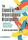 "The Signals of Organisational Misalignment" von Dr. Laurin Lilly-Laona Friedrich in einer bunten Illustration mit Pfeilen.