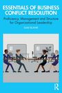 Essentials of Business Conflict Resolution, Proficiency, Management and Structure for Organizational Leadership, Sam Blank. Illustration: Zwei Teams ziehen im Büro an einem Seil.