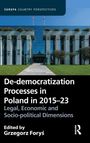 De-democratization Processes in Poland in 2015-23, Buch
