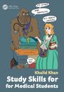 Khalid Khan: Study Skills for Medical Students, Buch
