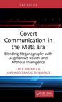 „Covert Communication in the Meta Era“, Autoren: Leila Benarous und Abderrazak Benarous, mit tech-inspiriertem Hintergrund.