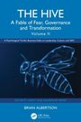 Titel: THE HIVE - A Fable of Fear, Governance and Transformation, Volume II. Geometrische Bienenillustration auf blauem Hintergrund.