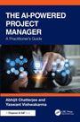 Text: "The AI-Powered Project Manager: A Practitioner's Guide" von Abhijit Chatterjee und Yaswant Vishwakarma. Eine Hand mit Hologrammen.