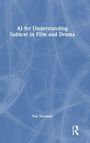 Text: "AI for Understanding Subtext in Film and Drama, Yair Neuman". Blaues Cover mit abstraktem grafischen Muster.