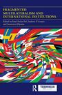 FRAGMENTED MULTILATERALISM AND INTERNATIONAL. Bunte, verwirbelte Flaggen. Routledge-Logo unten rechts.