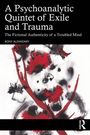 "A Psychoanalytic Quintet of Exile and Trauma" von Rony Alfandary. Abstrakte Kunst mit schwarzen und roten Formen.