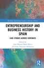 Entrepreneurship and Business History in Spain, Buch