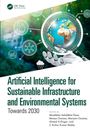 Artificial Intelligence for Sustainable Infrastructure and Environmental Systems, Buch