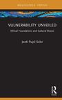 "Vulnerability Unveiled: Ethical Foundations and Cultural Biases" von Jordi Pujol Soler steht auf dunklem Hintergrund. Logo unten.