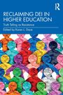 Titel: "Reclaiming DEI in Higher Education". Bunte Silhouetten von Menschen gefüllt mit unterschiedlichen Farben.
