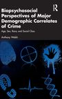 "Biopsychosocial Perspectives of Major Demographic Correlates of Crime" von Anthony Walsh. Symbole: Fingerabdruck, Zielscheibe.