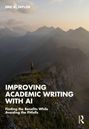 Text: "Improving Academic Writing with AI: Finding the Benefits While Avoiding the Pitfalls." Eine Person steht auf einem Berggipfel.