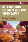 "BREAKING INTO SOUND DESIGN FOR VIDEO GAMES" von Dennis Bestafka steht oben. Darunter: Illustration einer Cartoon-Waldszene.