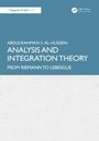 AbdulRahman S. Al-Hussein: Analysis and Integration Theory, Buch