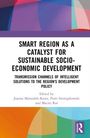Titel: "Smart Region as a Catalyst for Sustainable Socio-Economic Development". Herausgeber: Joanna Marszałek-Kawa, Piotr Siemiatkowski, Maciej Raś. Verlagslogo unten rechts.