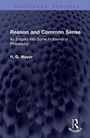 „Reason and Common Sense: An Enquiry into Some Problems of Philosophy“ von R. G. Mayor. Strukturierte, dunkle Textur.