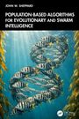 Titel: "Population-Based Algorithms for Evolutionary and Swarm Intelligence". Fischschwarm formt DNA-Helix unter Wasser.