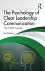 Tim Pollard: The Psychology of Clear Leadership Communication, Buch
