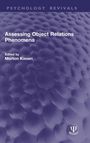 Text: "Assessing Object Relations Phenomena", "Edited by Morton Kissen". Hintergrund: Muster aus runden, lila Formen.
