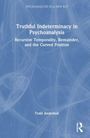 Buchtitel: "Truthful Indeterminacy in Psychoanalysis" von Todd Anderson. Blaues Cover mit weißem, verschnörkeltem Muster.